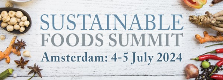 Sustainable Foods Summit features ingredient innovations & social value